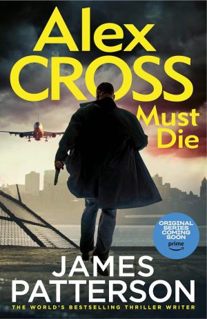 Alex Cross Must Die(lastebooks.com)