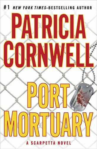 Port Mortuary (Scarpetta 18) (lastebooks.com)
