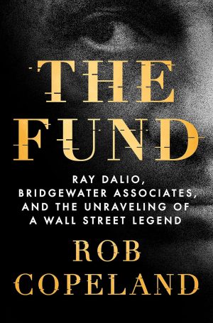 The Fund by Rob Copeland (lastebooks.com)