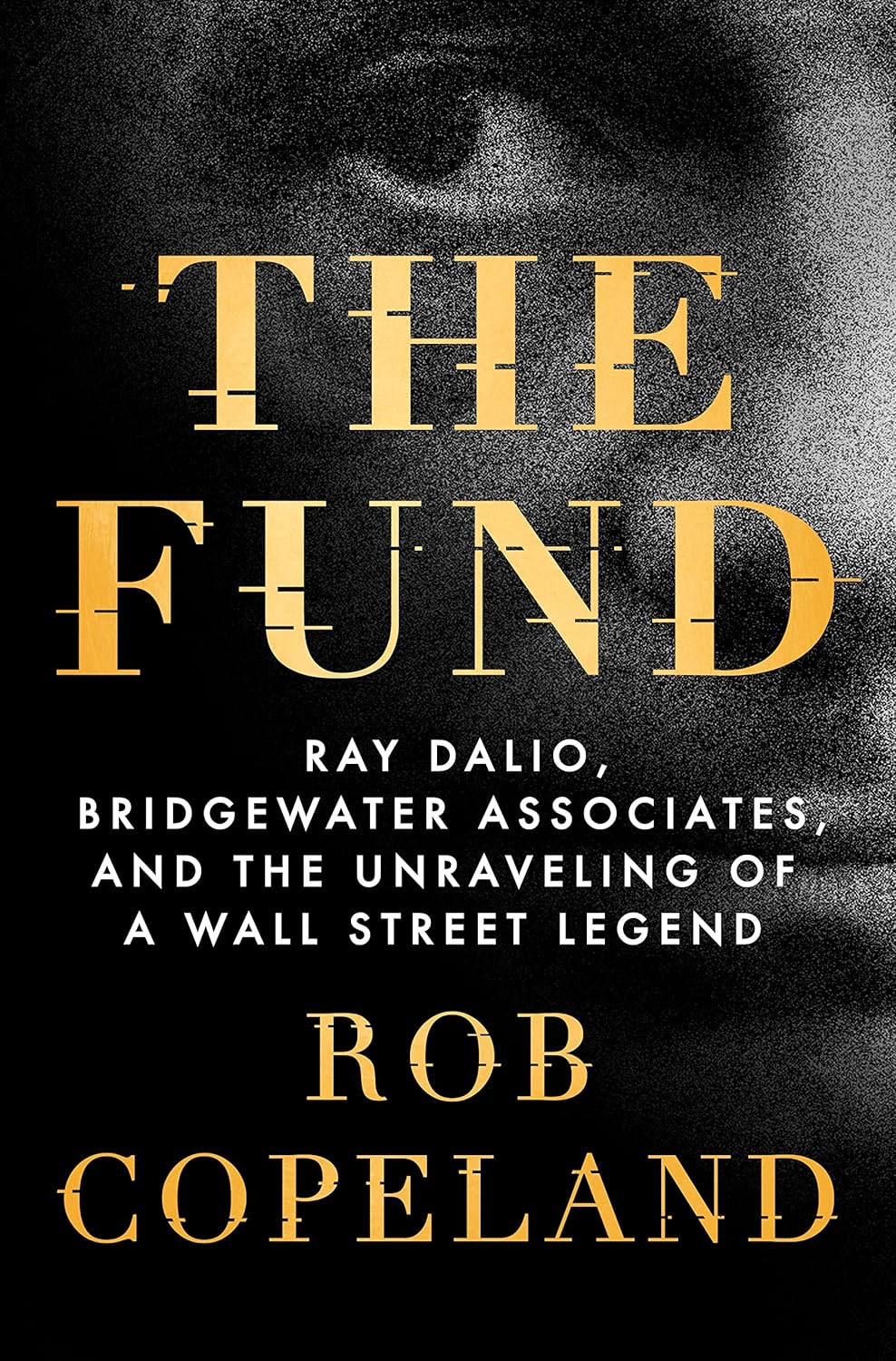 The Fund by Rob Copeland (lastebooks.com)