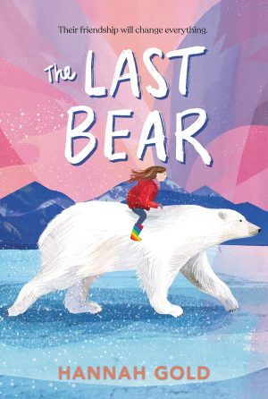 The Last Bear by Hannah Gold(lastebooks.com)